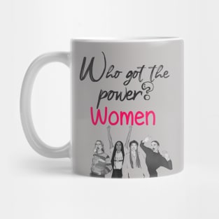 who got the power Mug